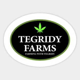 Tegridy farms Sticker